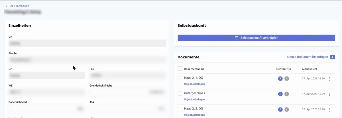 Detailseite einer Demo-Immobilie mit Einzelheiten, Knopf Selbstauskunft verknüpfen und Dokumentenliste; Adresse und Werte unkenntlich